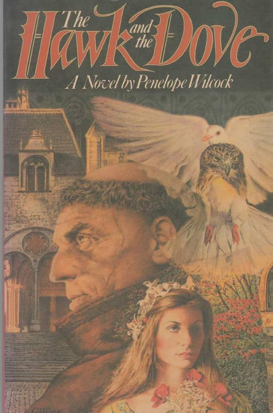 Hawk and the Dove by Penelope Wilcock