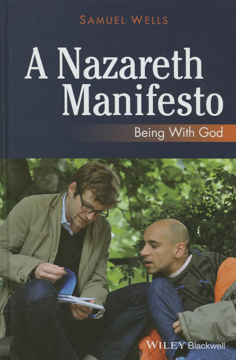 A Nazareth Manifesto by Samuel Wells