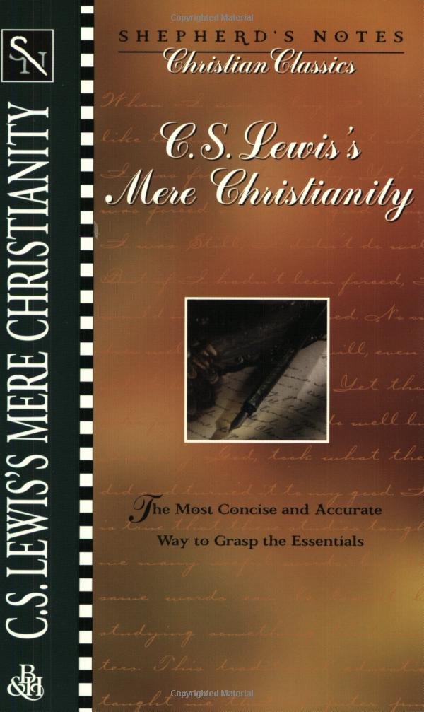 Shepherd's Notes: C.S. Lewis's Mere Christianity