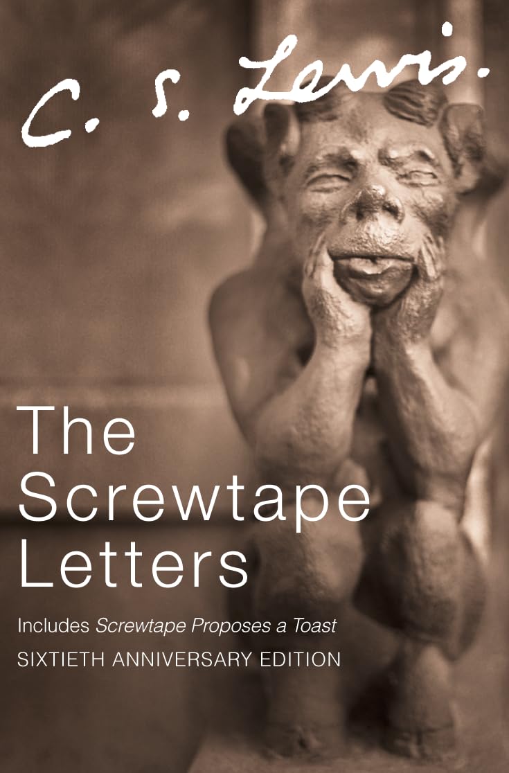 Screwtape Letters by C.S. Lewis