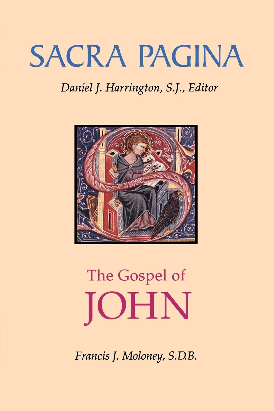 Sacra Pagina: Gospel of John by Francis J. Moloney