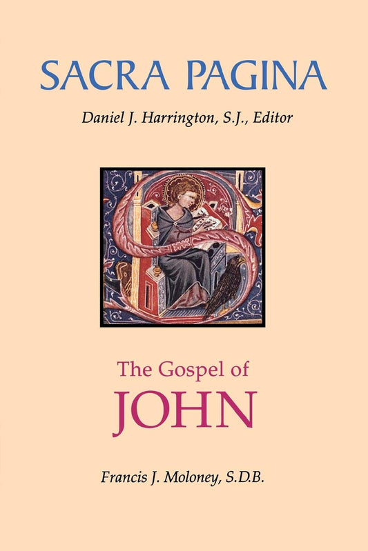 Sacra Pagina: Gospel of John by Francis J. Moloney