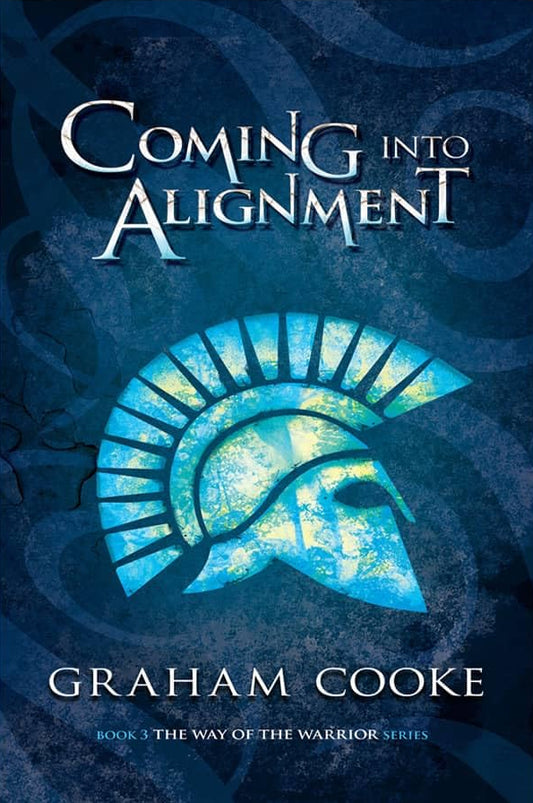 Book cover of 'Coming into Alignment' by Graham Cooke with a blue helmet design on a dark blue background.