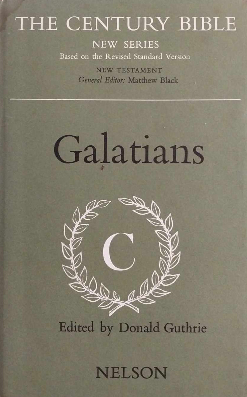 Galatians (Century Bible) by Donald Guthrie image 0
