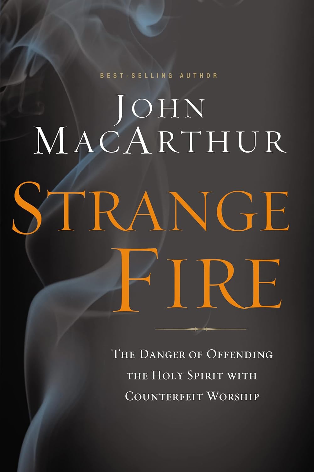 Strange Fire by John MacArthur image 0