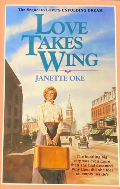 Love Takes Wing (Love Comes Softly #7) by Janette Oke image 0