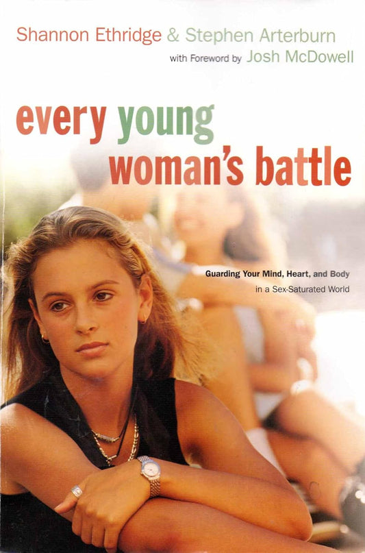 Every Young Woman's Battle by Shannon Ethridge and Stephen Arterburn image 0