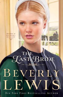 The Last Bride by Beverly Lewis image 0