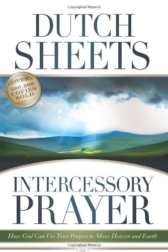 Intercessory Prayer by Dutch Sheets image 0