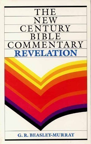 Revelation (New Century Bible Commentary) by G.R. Beasley-Murray image 0