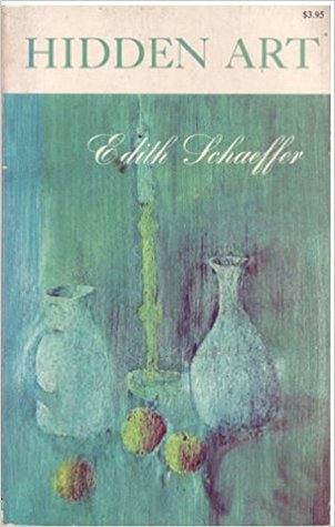 Hidden Art by Edith Schaeffer image 0
