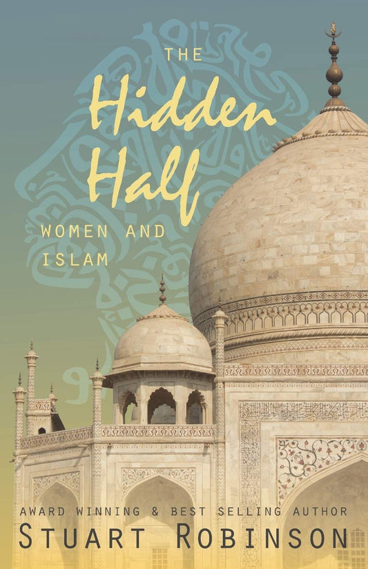 Hidden Half: Women and Islam by Stuart Robinson image 0
