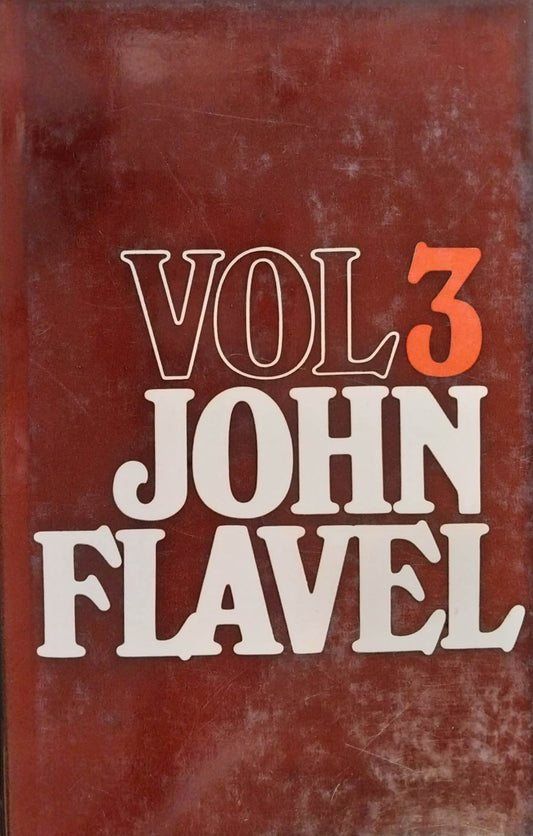 The Works of John Flavel Volume 3 image 0