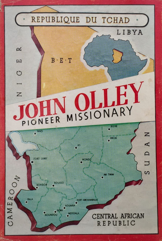 John Olley: Pioneer Missionary by J. W. Clapham image 0
