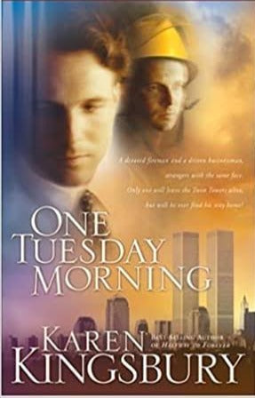 One Tuesday Morning (9/11 series #1) by Karen Kingsbury image 0