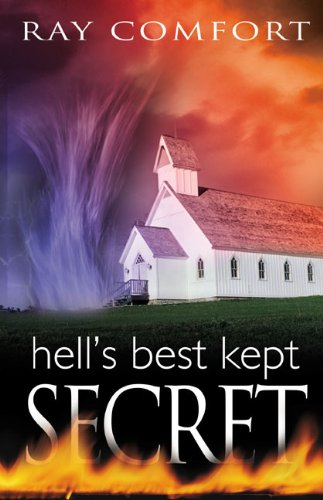 Hell's Best Kept Secret by Ray Comfort image 1