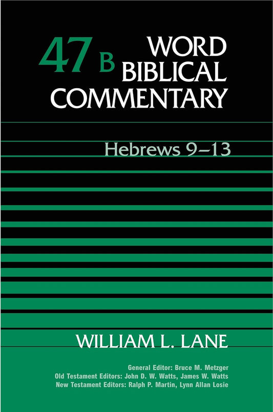 Word Biblical Commentary 47B: Hebrews 9-13 by William L. Lane image 0