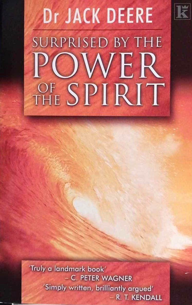 Surprised by the Power of the Spirit by Jack Deere image 0