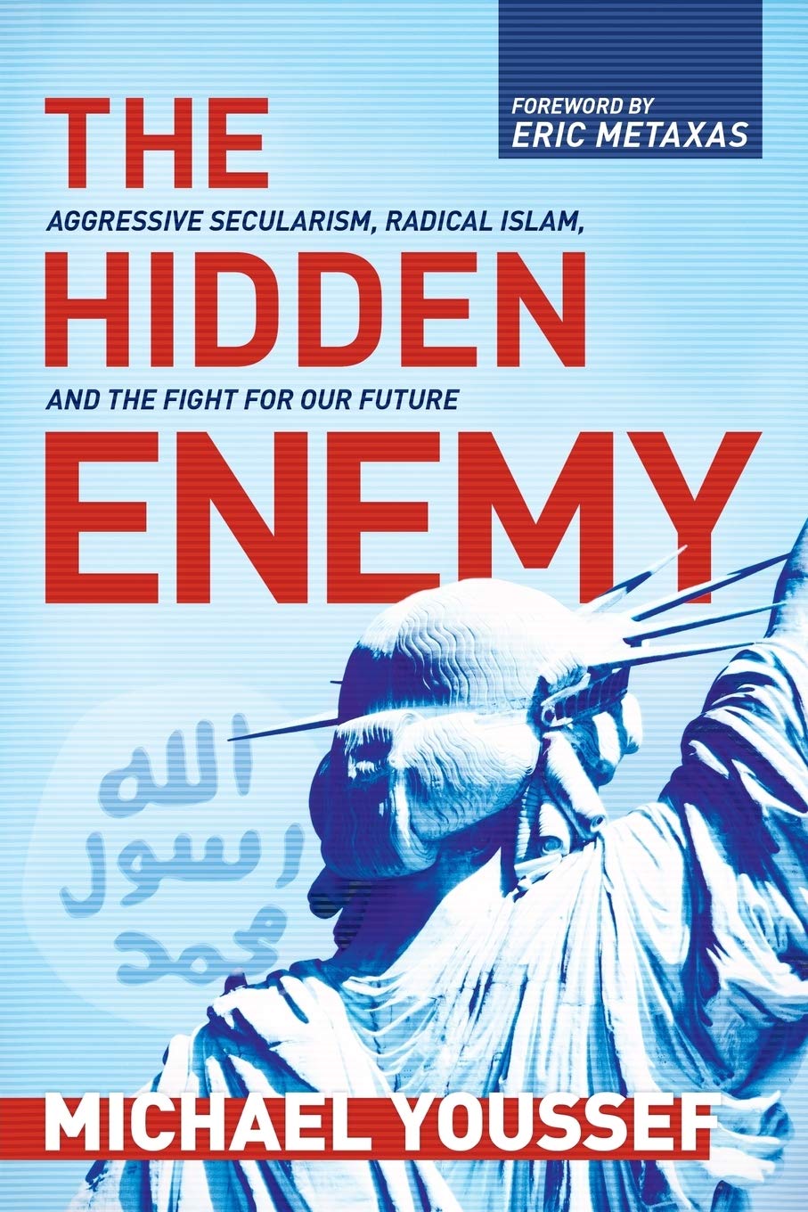 The Hidden Enemy by Michael Youssef image 0