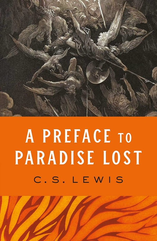 Preface to Paradise Lost by C.S. Lewis