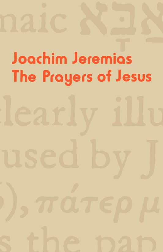 Prayers of Jesus by Joachim Jeremias image 0