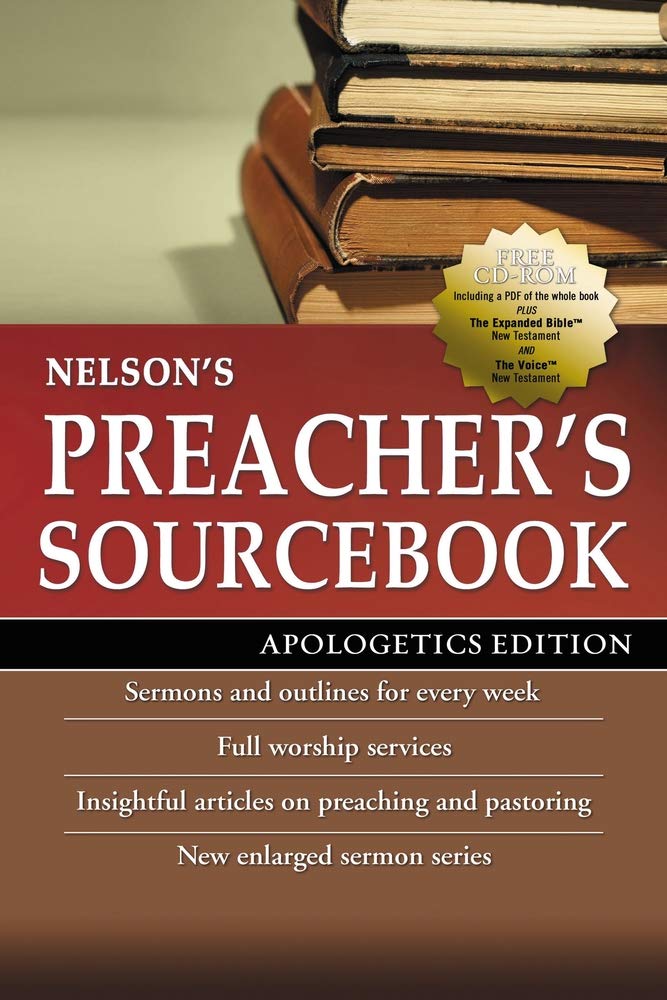 Nelson's Preacher's Sourcebook 2010: Apologetics Edition image 0