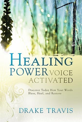 Healing Power: Voice Activated by Drake Travis image 0