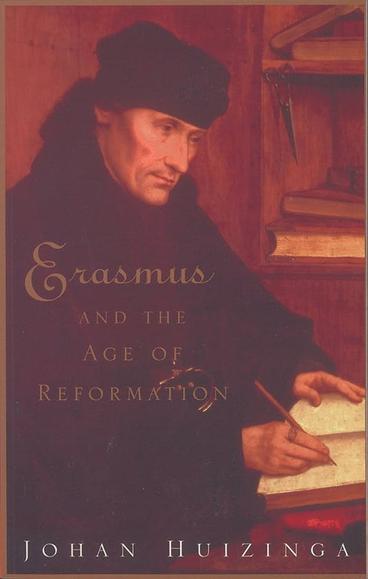 Erasmus and the Age of Reformation by Johan Huizinga image 0