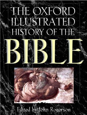 Oxford Illustrated History of the Bible edited by John Rogerson image 0