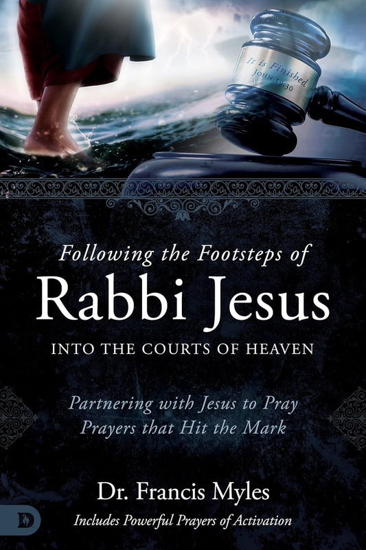 Following the Footsteps of Rabbi Jesus by Dr. Francis Myles image 0