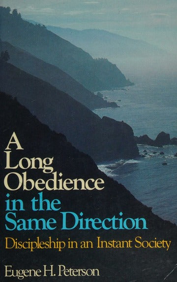 A Long Obedience in the Same Direction by Eugene H. Peterson image 0