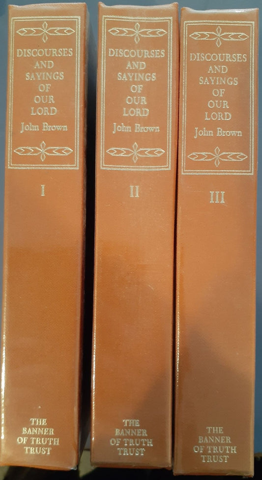 Discourses and Sayings of Our Lord by John Brown (3 Volume Set) image 0