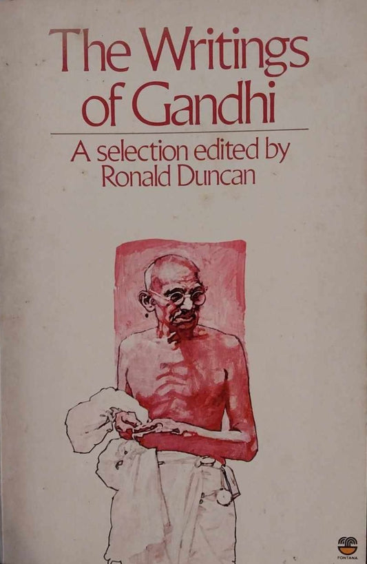 Writings of Gandhi: selection edited by Ronald Duncan image 0