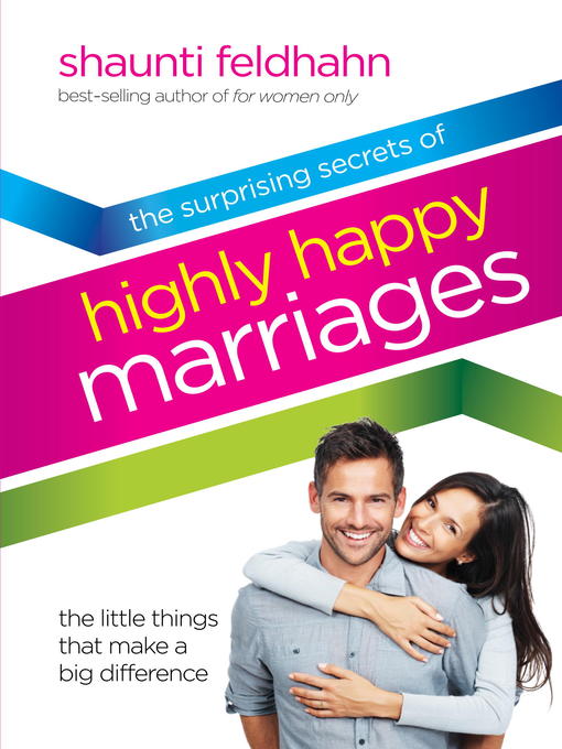 Highly Happy Marriages by Shaunti Feldhahn image 0