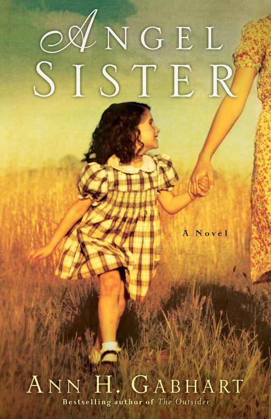 Angel Sister by Ann H. Gabhart image 0