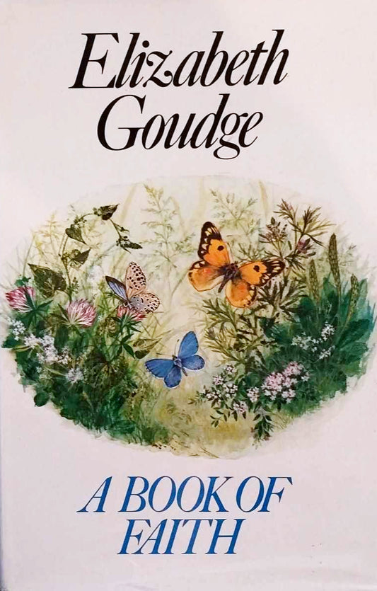 A Book of Faith by Elizabeth Goudge image 0