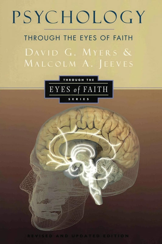 Psychology Through The Eyes of Faith by David G. Myers and Malcolm A. Jeeves image 0