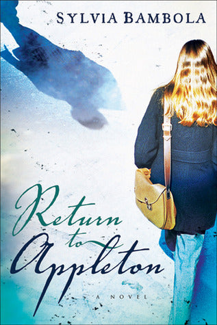 Return To Appleton by Sylvia Bambola image 0