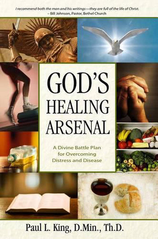 God's Healing Arsenal by Paul L. King image 0