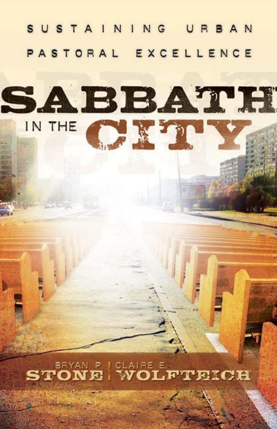 Sabbath In The City by Bryan P. Stone and Claire E. Wolfteich image 0