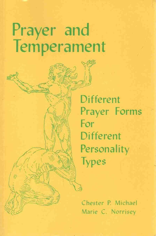 Prayer and Temperament by Chester P. Michael, Marie C. Norrisey image 0