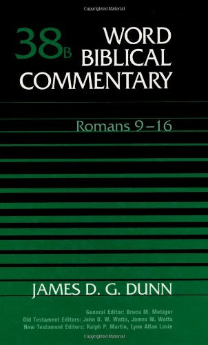Word Biblical Commentary 38A: Romans 9-16 by James D. G. Dunn image 0