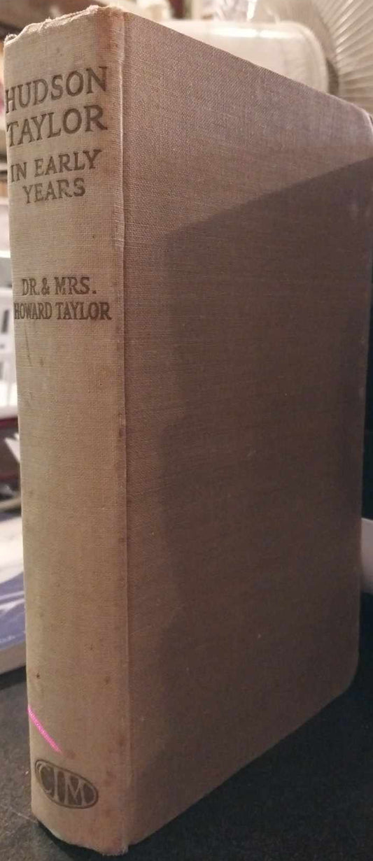 Hudson Taylor In Early Years: The Growth of a Soul by Dr & Mrs Howard Taylor image 0