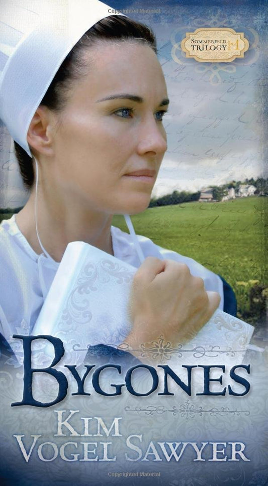 Bygones (Sommerfeld Trilogy #1) by Kim Vogel Sawyer image 0