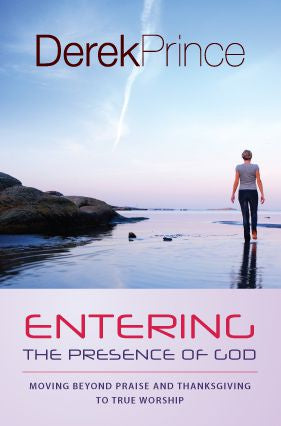 Entering the Presence of God by Derek Prince image 0