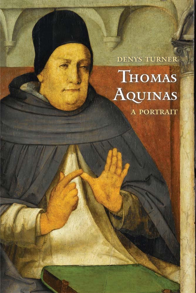 Thomas Aquinas: A Portrait by Denys Turner