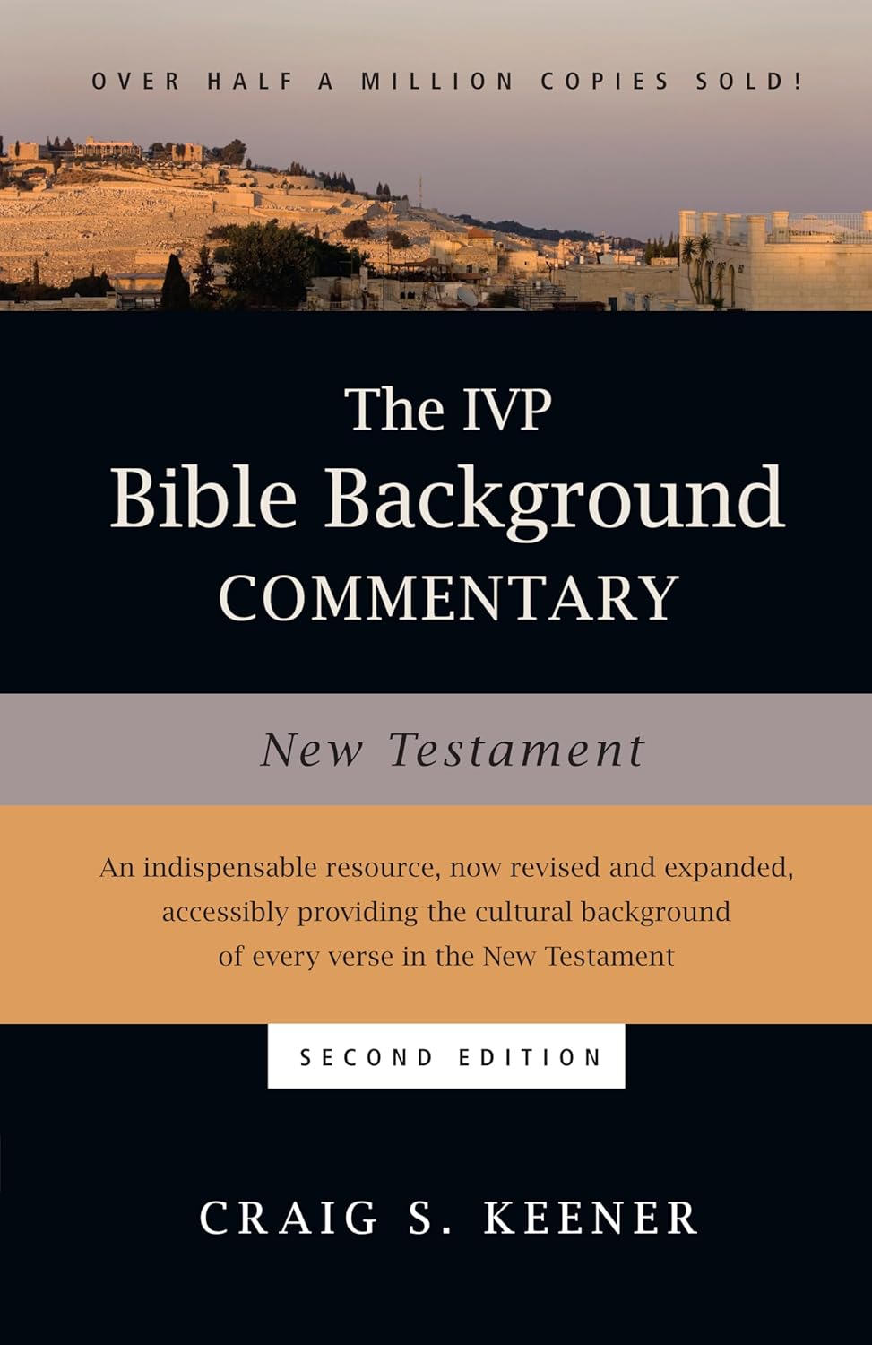 IVP Bible Background Commentary: New Testament by Craig S. Keener