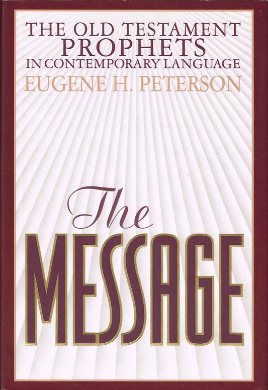 The Message: Old Testament Prophets