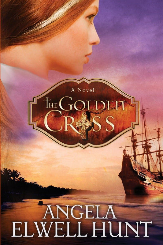 The Golden Cross (Heirs of Cahira O'Connor #2) by Angela Elwell Hunt image 0