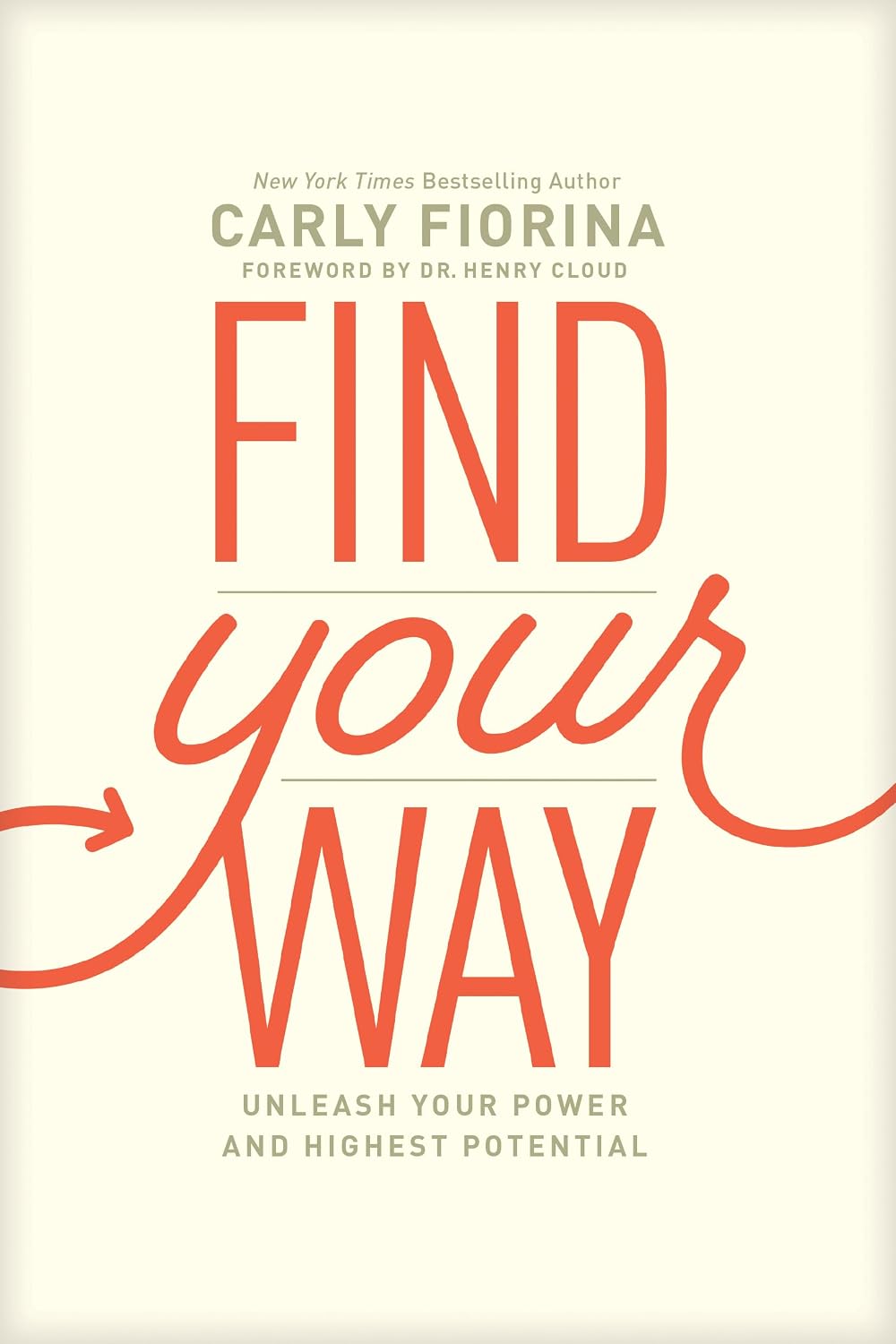 Find Your Way by by Carly Fiorina